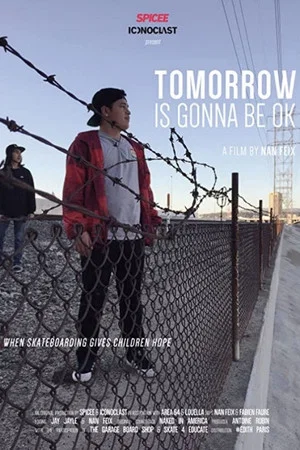 Постер: Tomorrow is gonna be ok