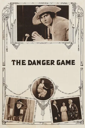 Постер: The Danger Game
