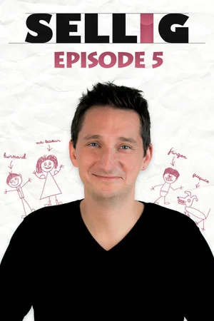 Постер: Sellig : Épisode 5