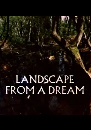 Постер: Landscape From A Dream