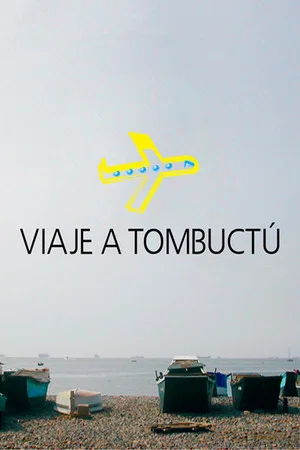 Постер: Viaje a Tombuctú
