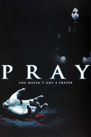Постер: Pray