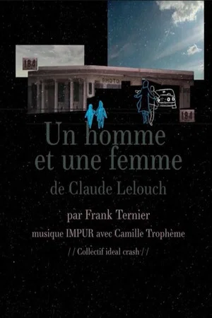 Постер: Short Cuts: Un Homme et une Femme de Claude Lelouch