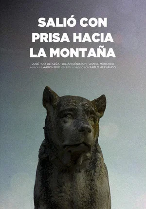 Постер: Salió con prisa hacia la montaña