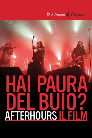Постер: Afterhours : Are you afraid of the dark?