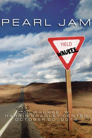 Постер: Pearl Jam: Milwaukee 2014 - The Yield Show