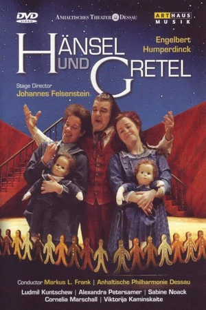 Постер: Hansel and Gretel - Anhaltisches Theater