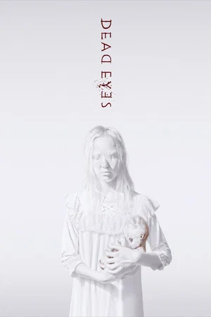 Постер: Dead Eyes