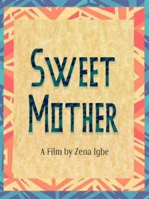 Постер: Sweet Mother