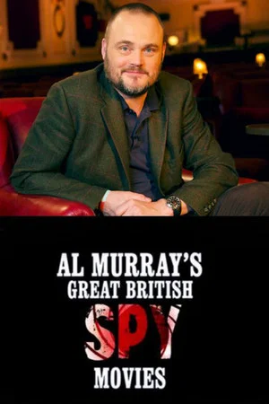 Постер: Al Murray's Great British Spy Movies