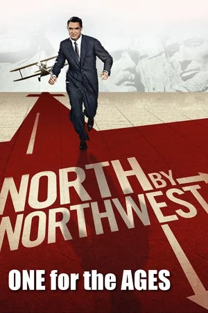 Постер: North by Northwest: One for the Ages