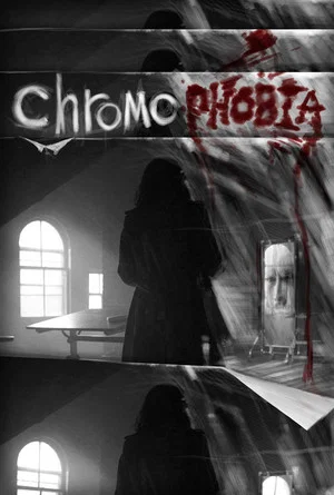 Постер: Chromophobia