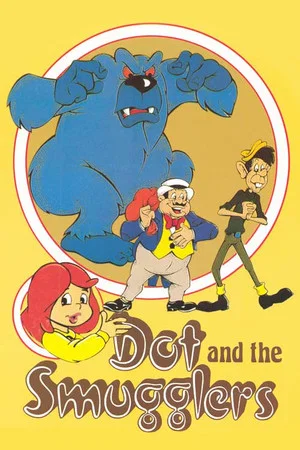 Постер: Dot and the Smugglers