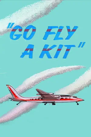 Постер: Go Fly a Kit