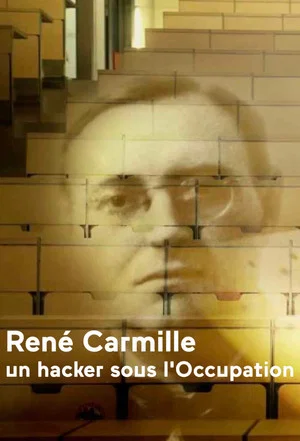 Постер: René Carmille, un hacker sous l'occupation