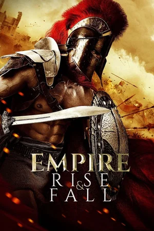Постер: Empire: Rise and Fall
