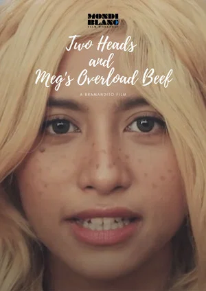 Постер: Two Heads and Meg's Overload Beef