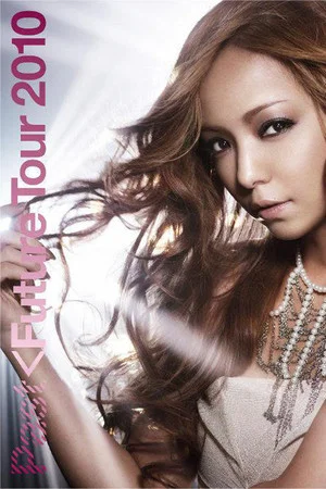 Постер: Namie Amuro Past＜Future Tour