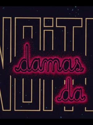 Постер: Damas da Noite