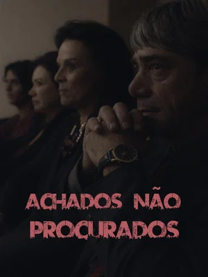 Постер: Achados Não Procurados