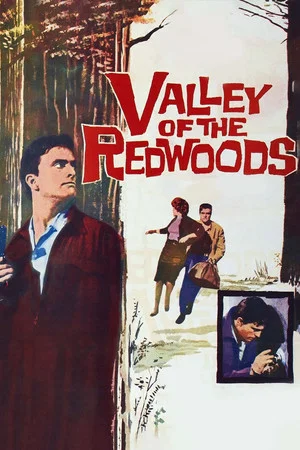 Постер: Valley of the Redwoods