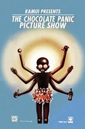 Постер: The Chocolate Panic Picture Show