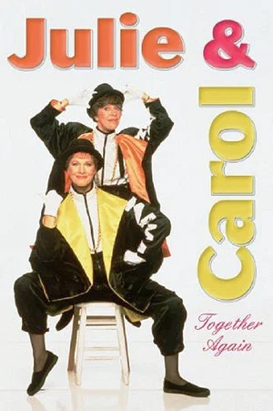Постер: Julie and Carol: Together Again