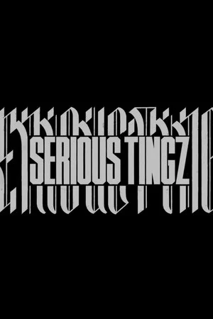 Постер: Serious Tingz