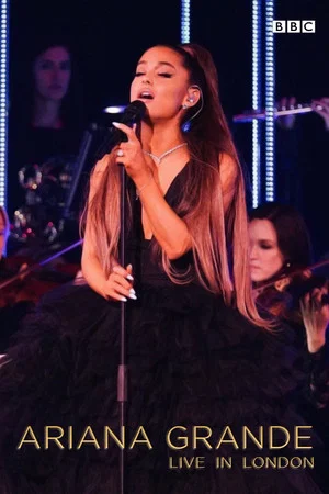 Постер: Ariana Grande - Live In London