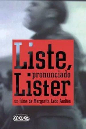 Постер: Liste, pronunciado Líster