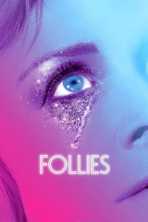 Постер: National Theatre Live: Follies