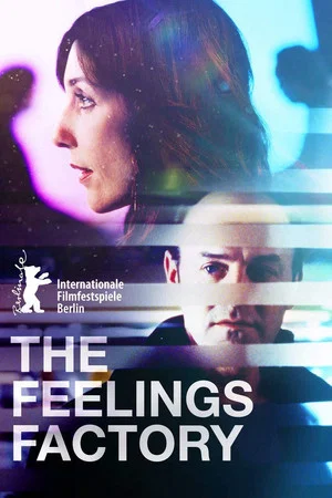 Постер: The Feelings Factory