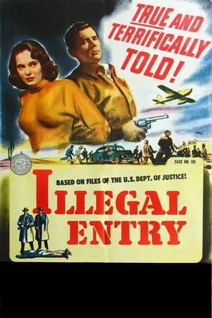 Постер: Illegal Entry