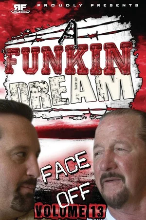 Постер: RFVideo Face Off Vol. 13: A Funkin' Dream