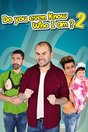 Постер: Do You Even Know Who I Am? 2