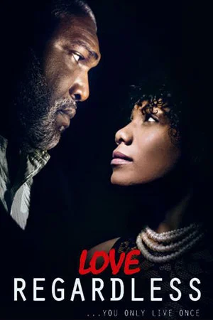 Постер: Love Regardless