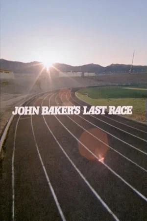 Постер: John Baker's Last Race