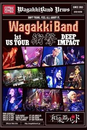 Постер: WagakkiBand 1st US Tour Shogeki -DEEP IMPACT-