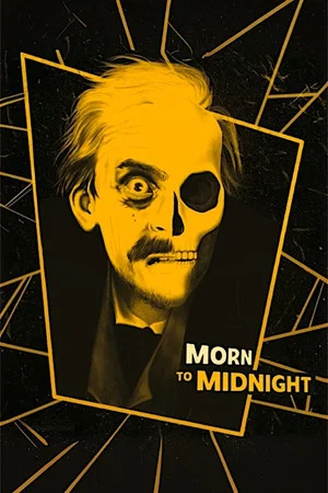 Постер: From Morning to Midnight