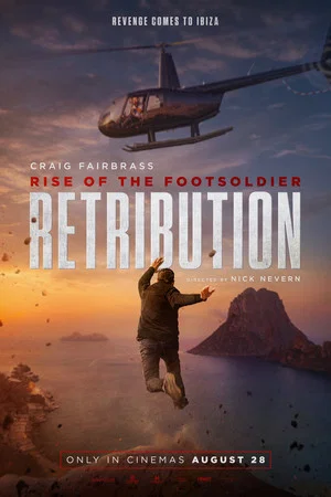 Постер: Rise of the Footsoldier: Retribution
