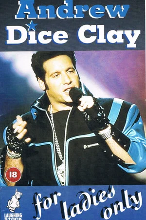 Постер: Andrew Dice Clay: For Ladies Only