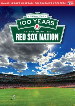 Постер: Fenway Park: 100 Years as the Heart of Red Sox Nation