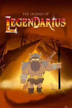 Постер: The Legend of Legendarius