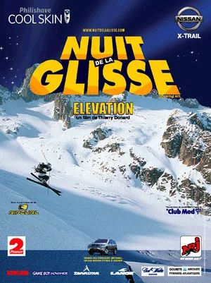 Постер: Nuit de la glisse: Elevation