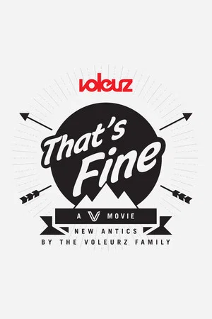 Постер: That's Fine