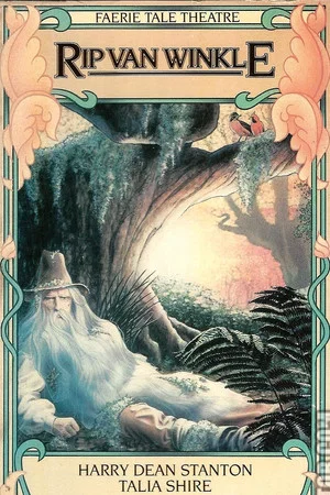 Постер: Faerie Tale Theatre: Rip Van Winkle