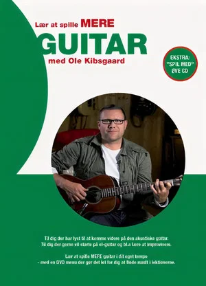 Постер: Lær at spille MERE guitar med Ole Kibsgaard
