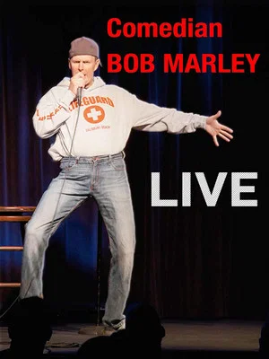 Постер: Comedian Bob Marley Live