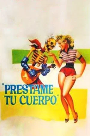 Постер: Préstame tu cuerpo