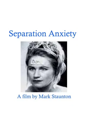 Постер: Separation Anxiety